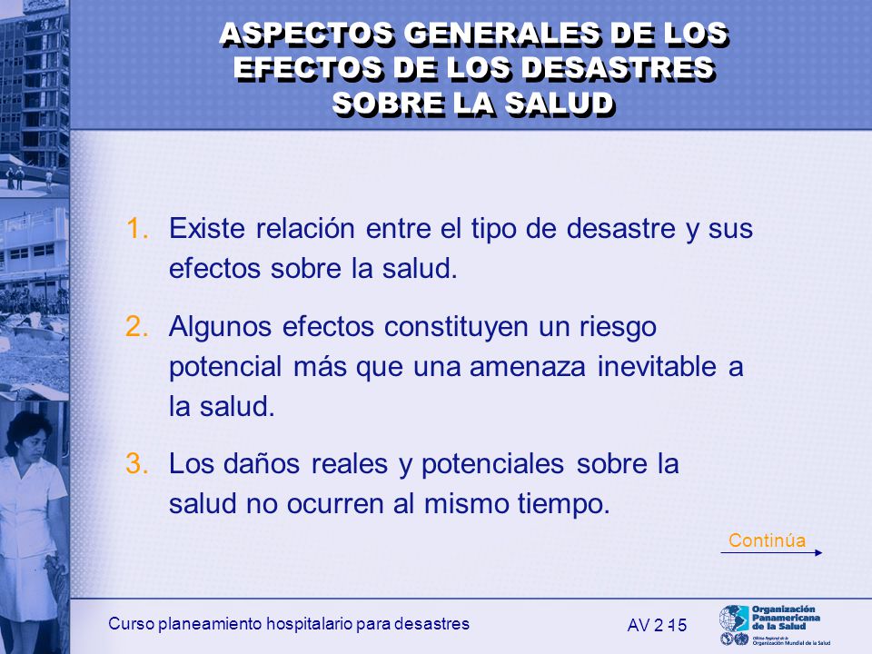ASPECTOS GENERALES DE LOS EFECTOS DE LOS DESASTRES SOBRE LA SALUD