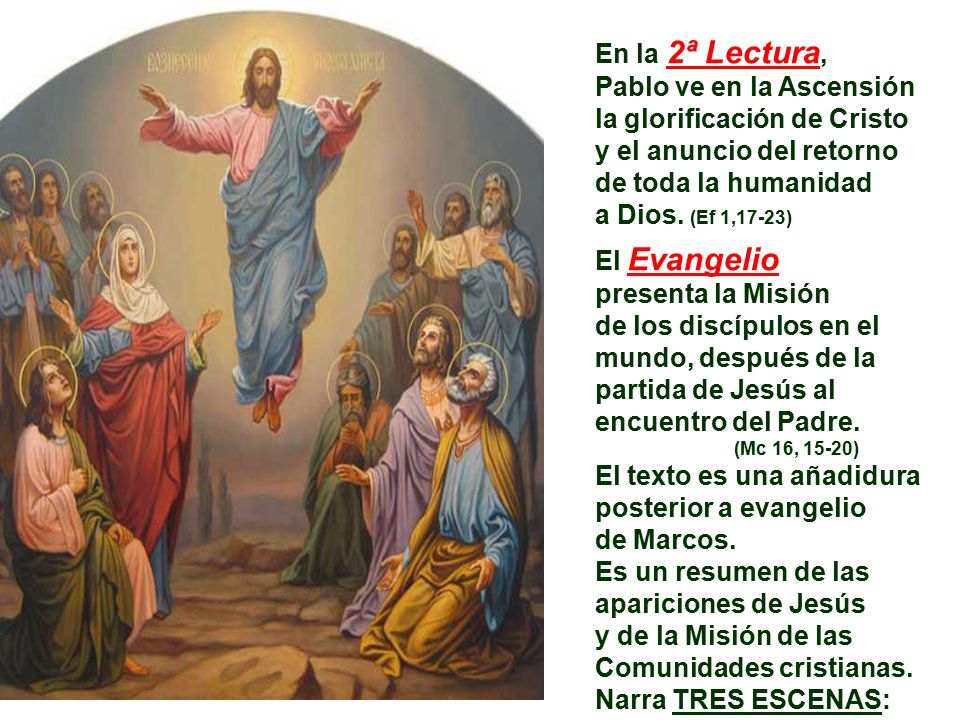 Pablo ve en la Ascensión la glorificación de Cristo