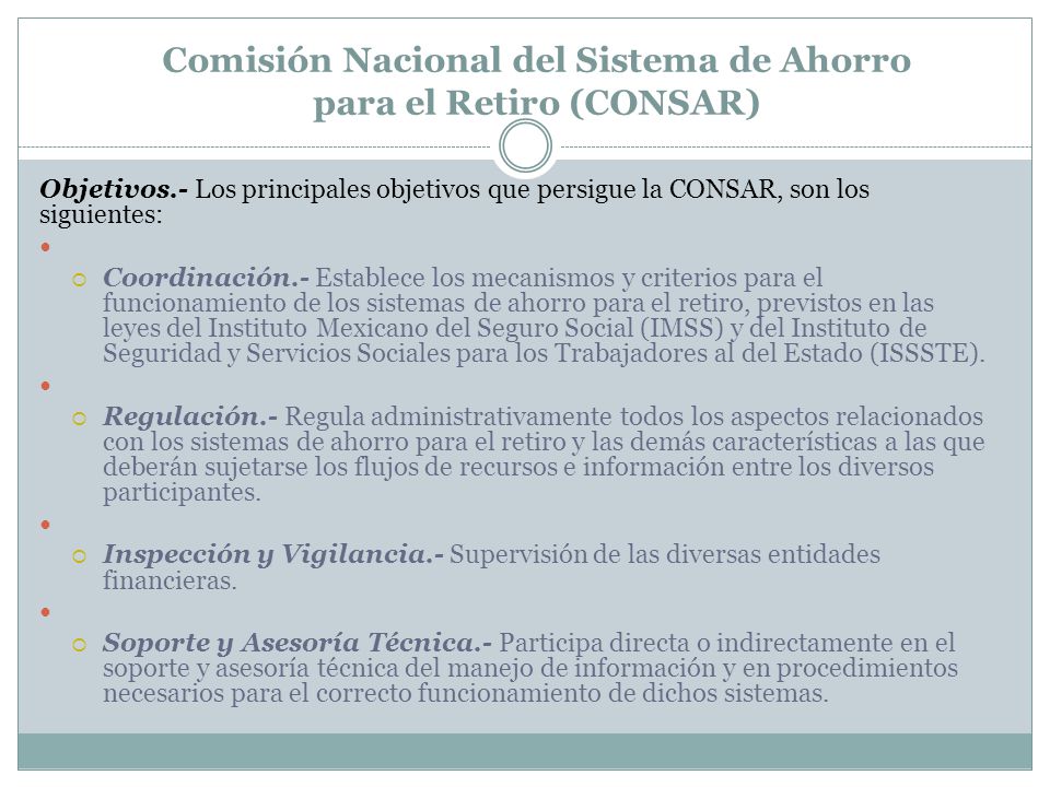 Comisión Nacional del Sistema de Ahorro para el Retiro (CONSAR)