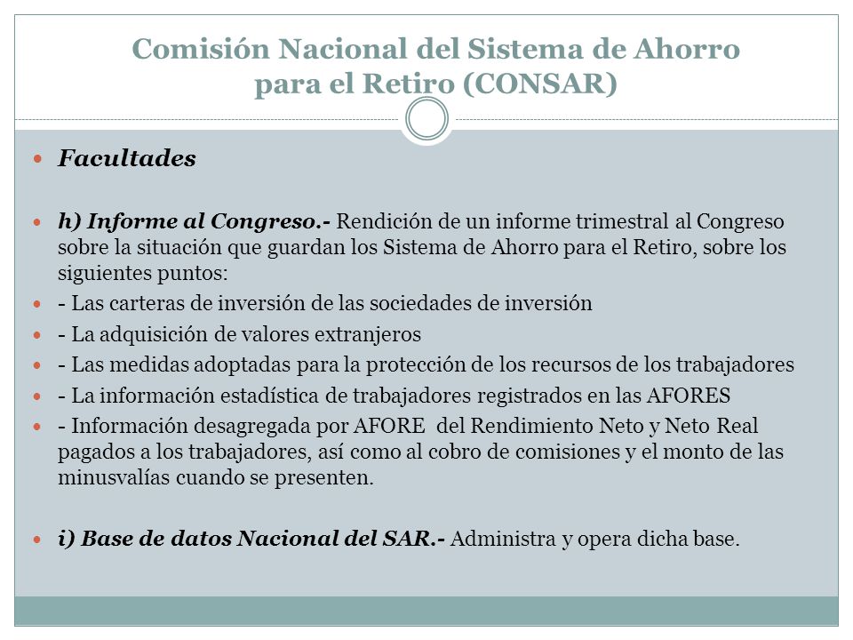 Comisión Nacional del Sistema de Ahorro para el Retiro (CONSAR)