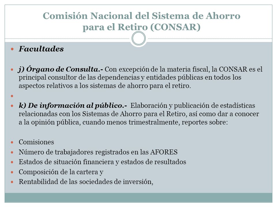 Comisión Nacional del Sistema de Ahorro para el Retiro (CONSAR)