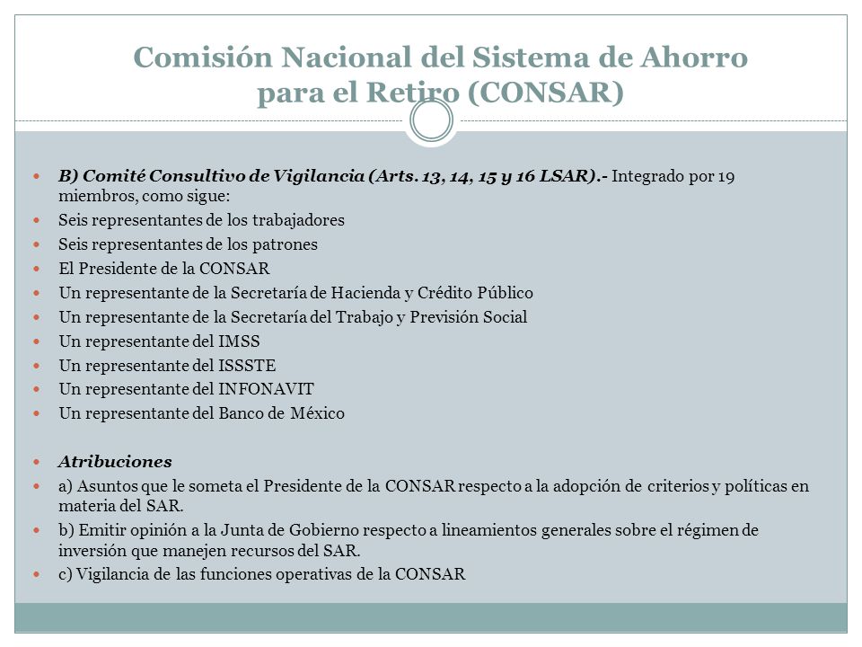 Comisión Nacional del Sistema de Ahorro para el Retiro (CONSAR)