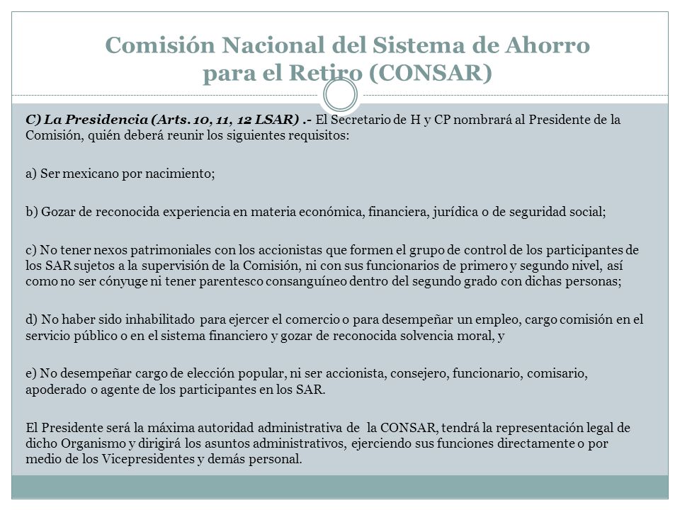 Comisión Nacional del Sistema de Ahorro para el Retiro (CONSAR)