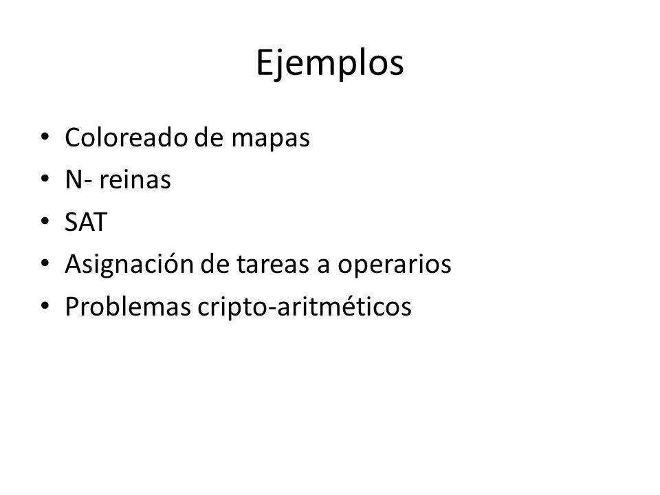 Ejemplos Coloreado de mapas N- reinas SAT