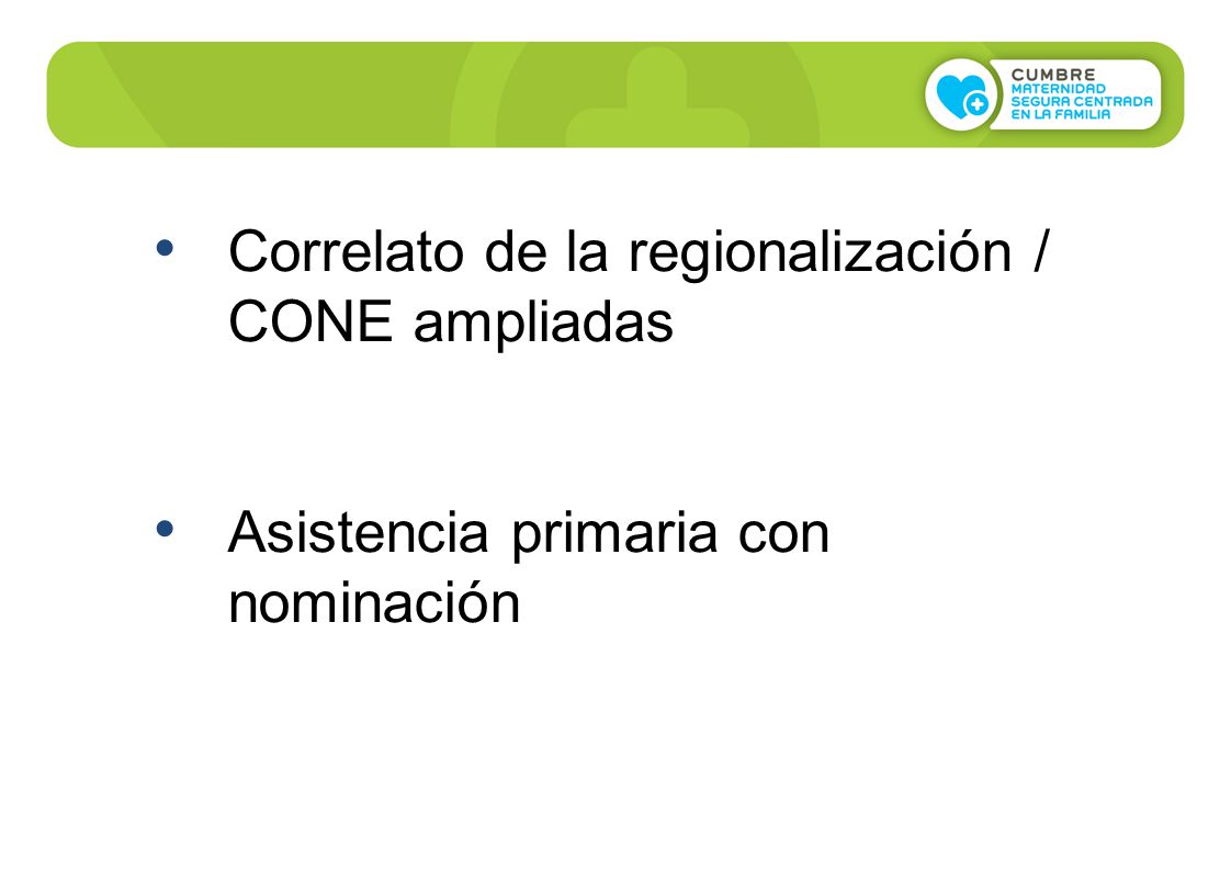 Correlato de la regionalización / CONE ampliadas