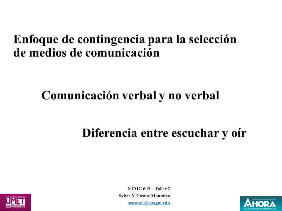 Comunicación verbal y no verbal Diferencia entre escuchar y oír