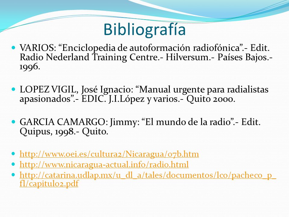 Bibliografía VARIOS: Enciclopedia de autoformación radiofónica .- Edit. Radio Nederland Training Centre.- Hilversum.- Países Bajos