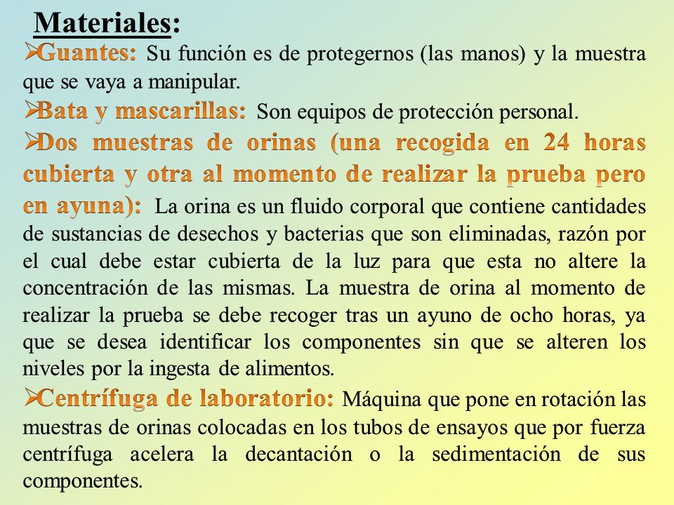 Materiales: Guantes: Su función es de protegernos (las manos) y la muestra que se vaya a manipular.
