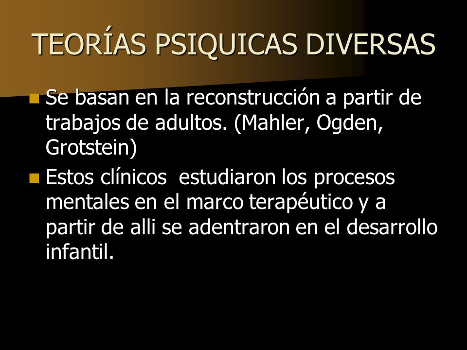 TEORÍAS PSIQUICAS DIVERSAS