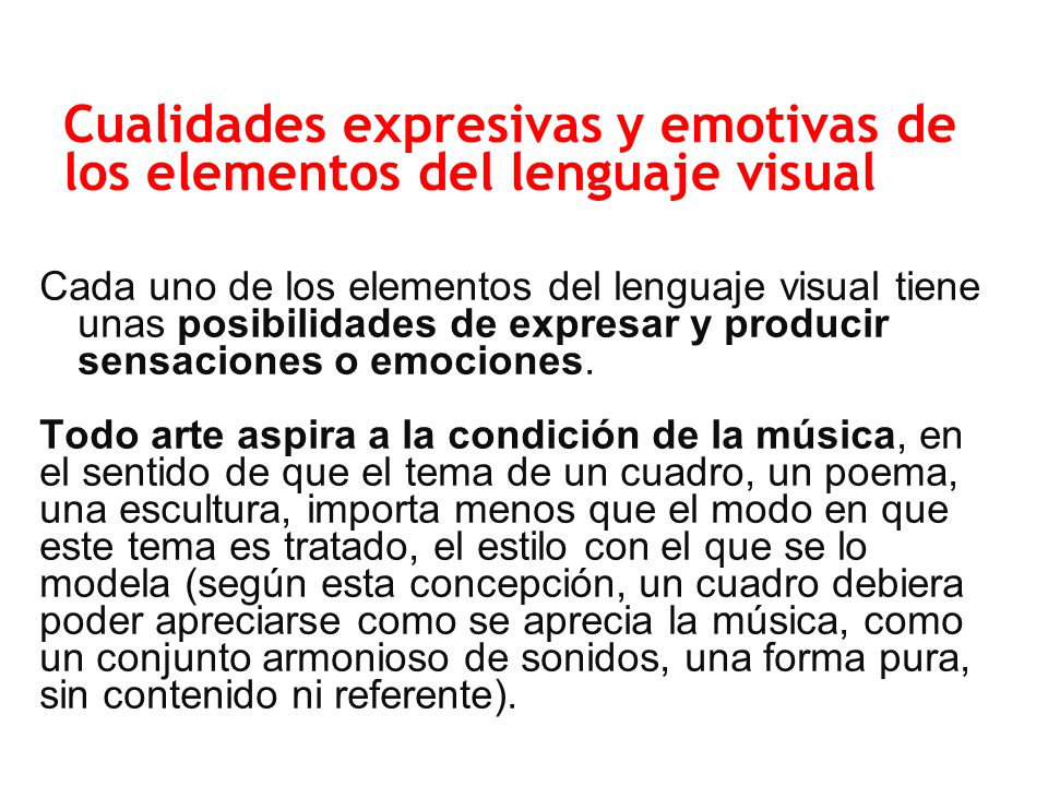 Cualidades expresivas y emotivas de los elementos del lenguaje visual