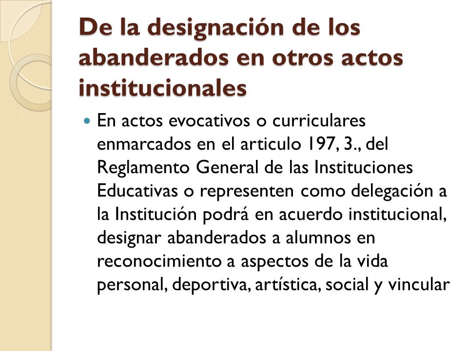 De la designación de los abanderados en otros actos institucionales