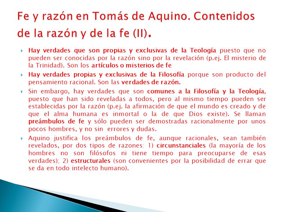 Fe y razón en Tomás de Aquino. Contenidos de la razón y de la fe (II).