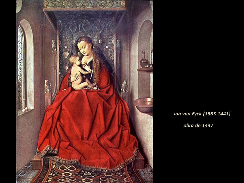 Jan van Eyck ( ) obra de 1437