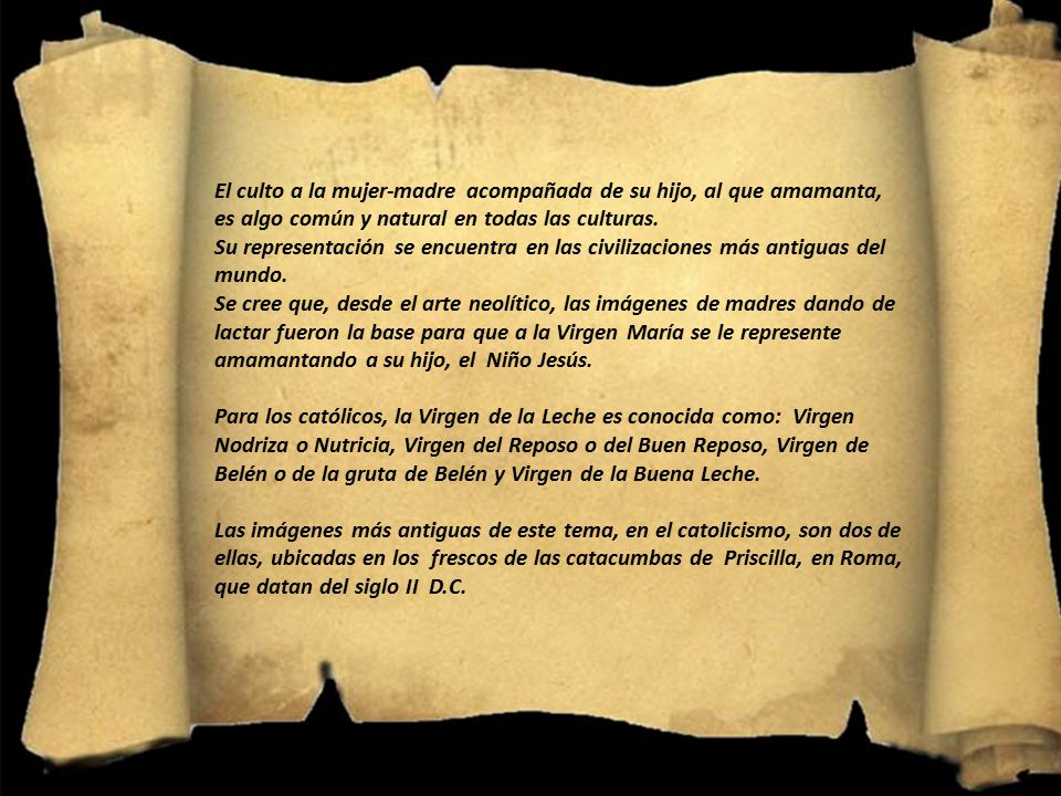 El culto a la mujer-madre acompañada de su hijo, al que amamanta, es algo común y natural en todas las culturas.