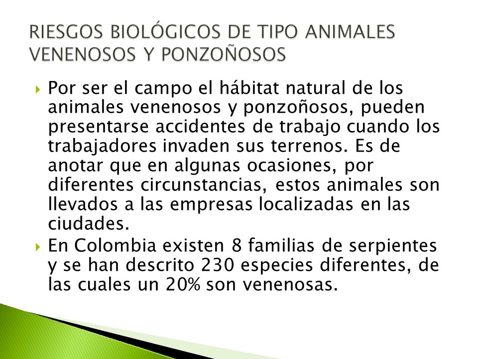 RIESGOS BIOLÓGICOS DE TIPO ANIMALES VENENOSOS Y PONZOÑOSOS