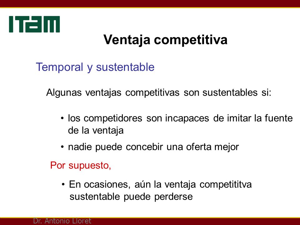 Ventaja competitiva Temporal y sustentable