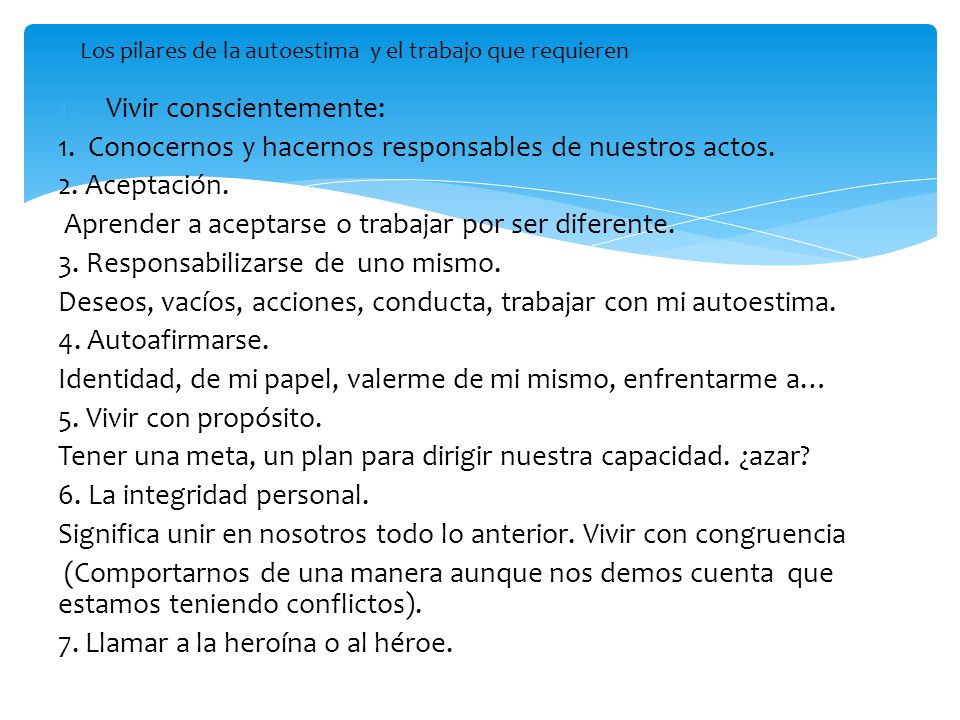 Los pilares de la autoestima y el trabajo que requieren