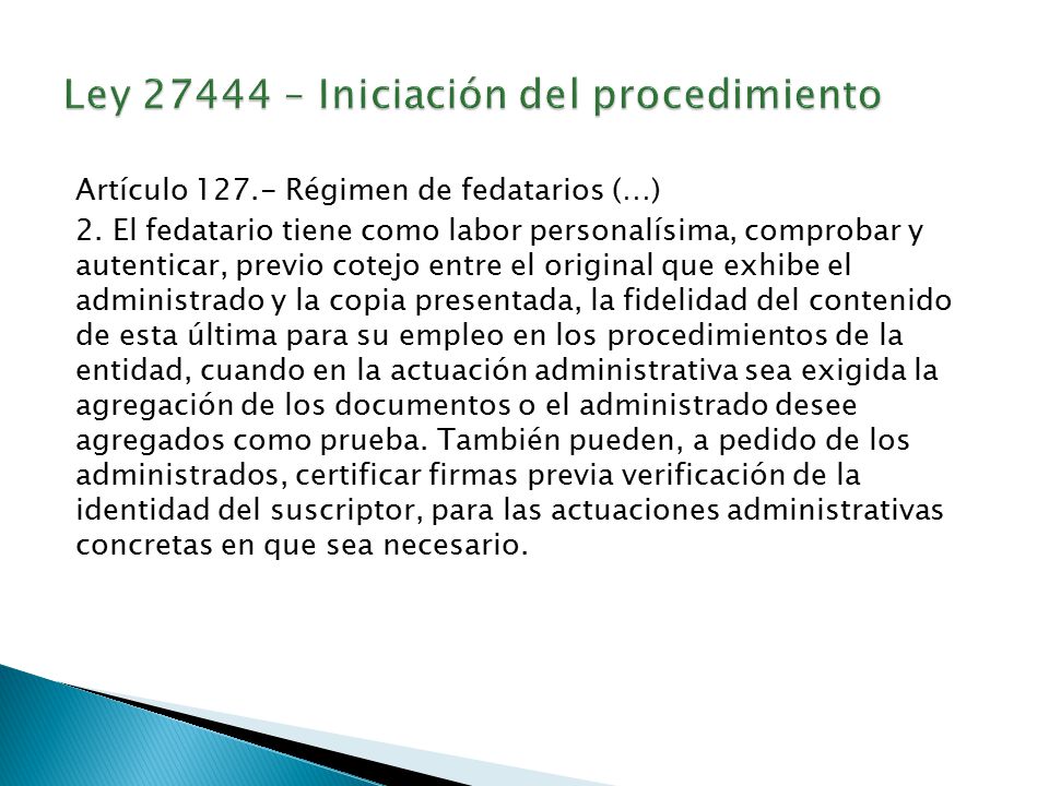 Ley – Iniciación del procedimiento