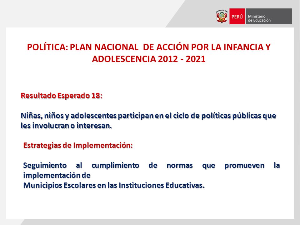 POLÍTICA: PLAN NACIONAL DE ACCIÓN POR LA INFANCIA Y ADOLESCENCIA