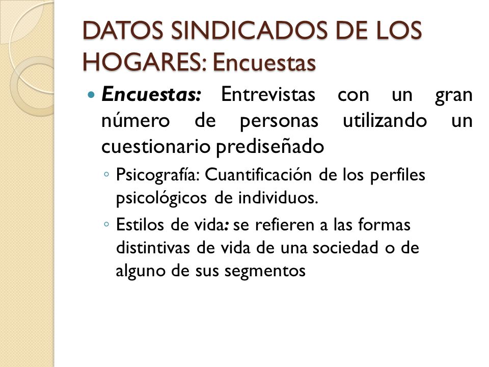 DATOS SINDICADOS DE LOS HOGARES: Encuestas