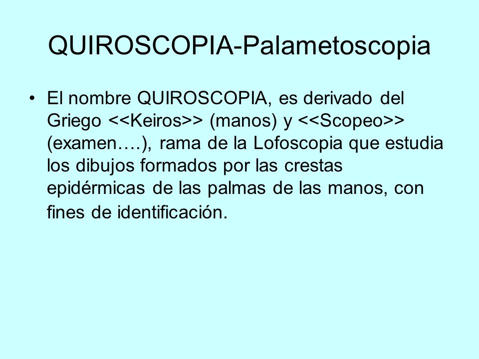 QUIROSCOPIA-Palametoscopia