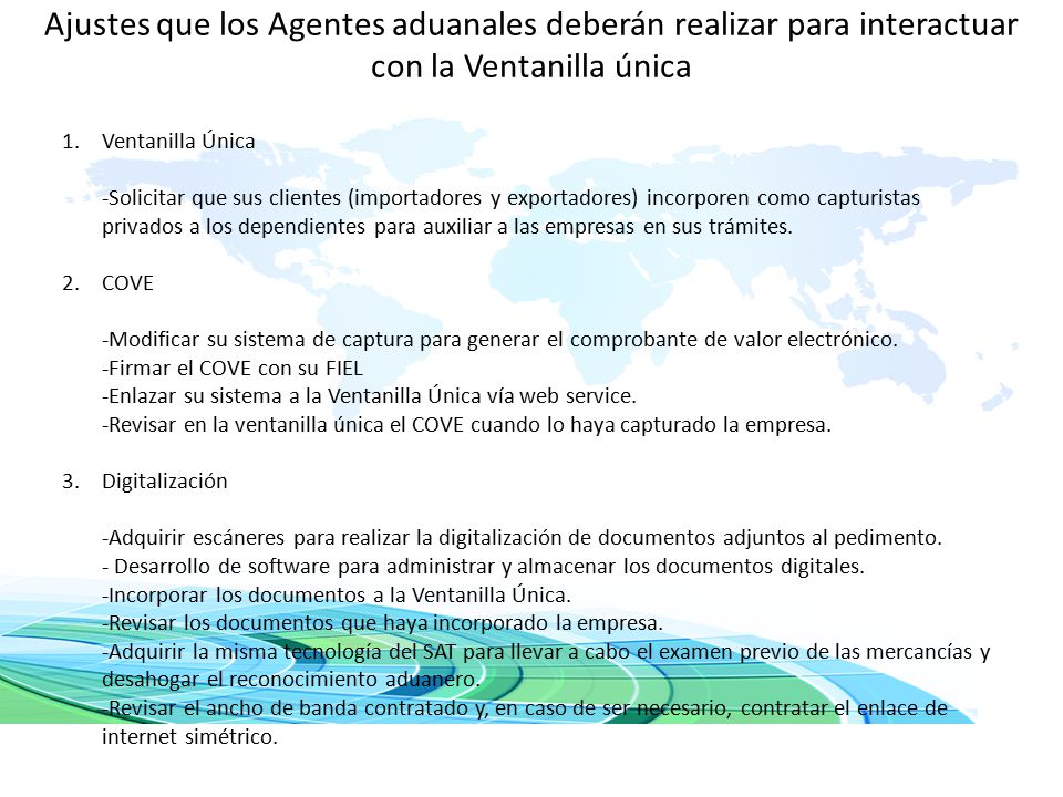Ajustes que los Agentes aduanales deberán realizar para interactuar con la Ventanilla única