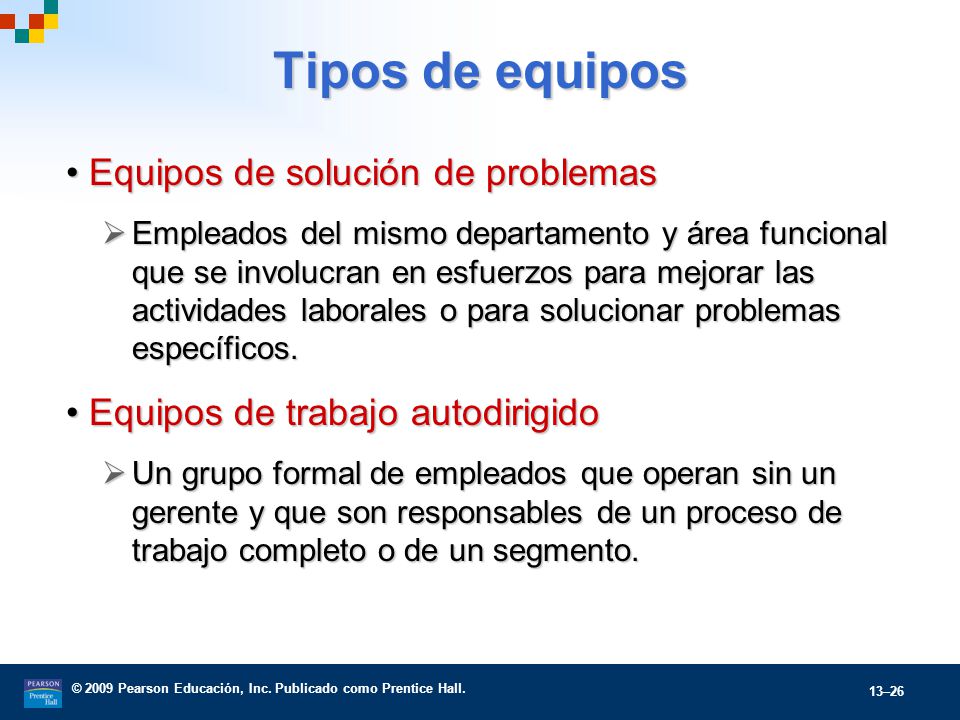 Tipos de equipos Equipos de solución de problemas