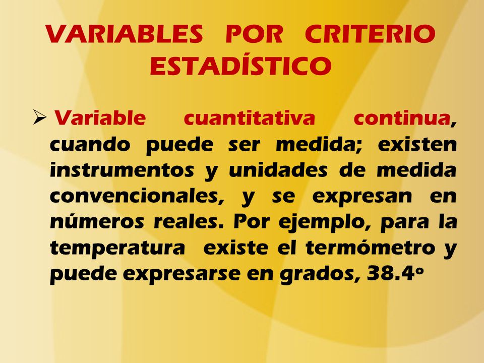 VARIABLES POR CRITERIO ESTADÍSTICO