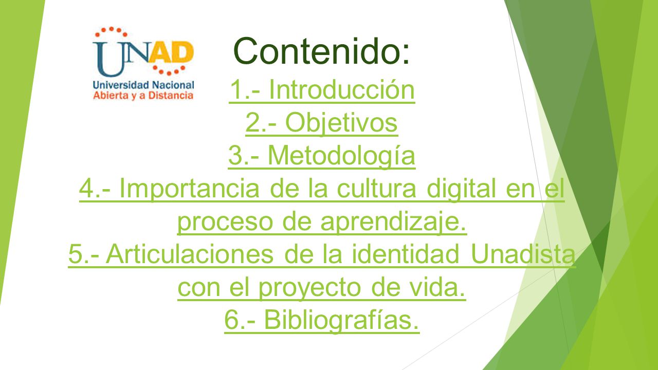 Contenido: 1. - Introducción 2. - Objetivos 3. - Metodología 4