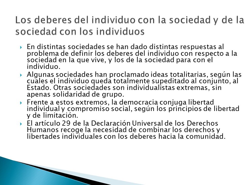 Los deberes del individuo con la sociedad y de la sociedad con los individuos