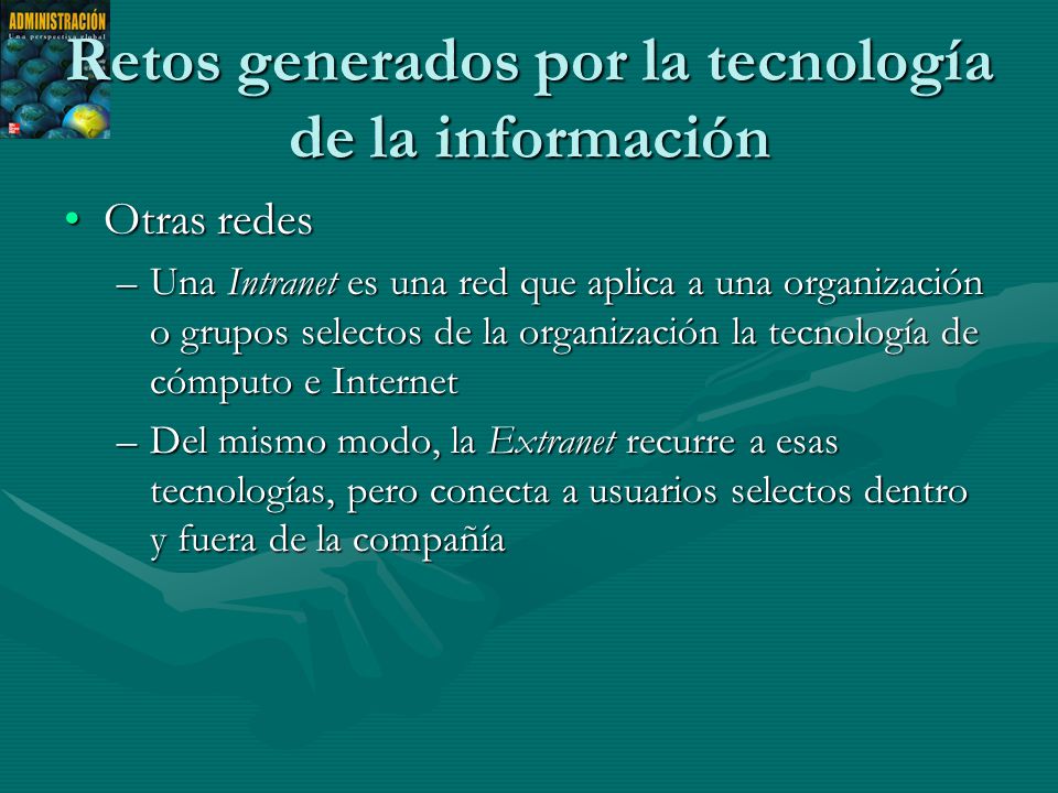 Retos generados por la tecnología de la información