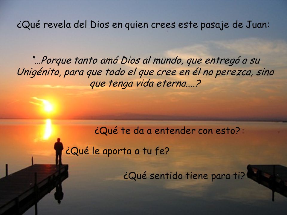 ¿Qué revela del Dios en quien crees este pasaje de Juan: