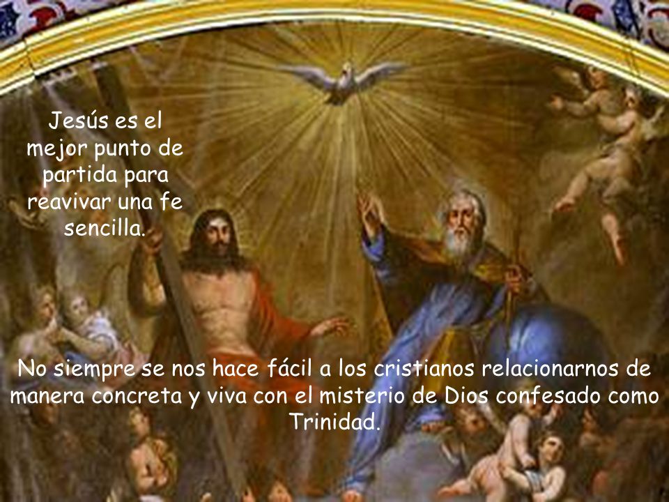 Jesús es el mejor punto de partida para reavivar una fe sencilla.