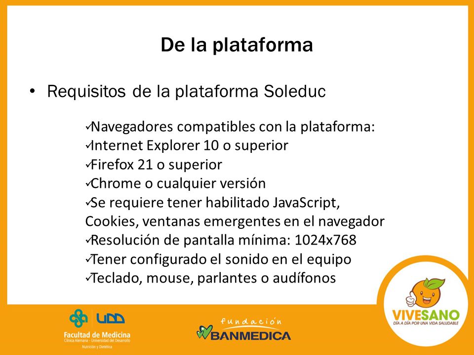 De la plataforma Requisitos de la plataforma Soleduc