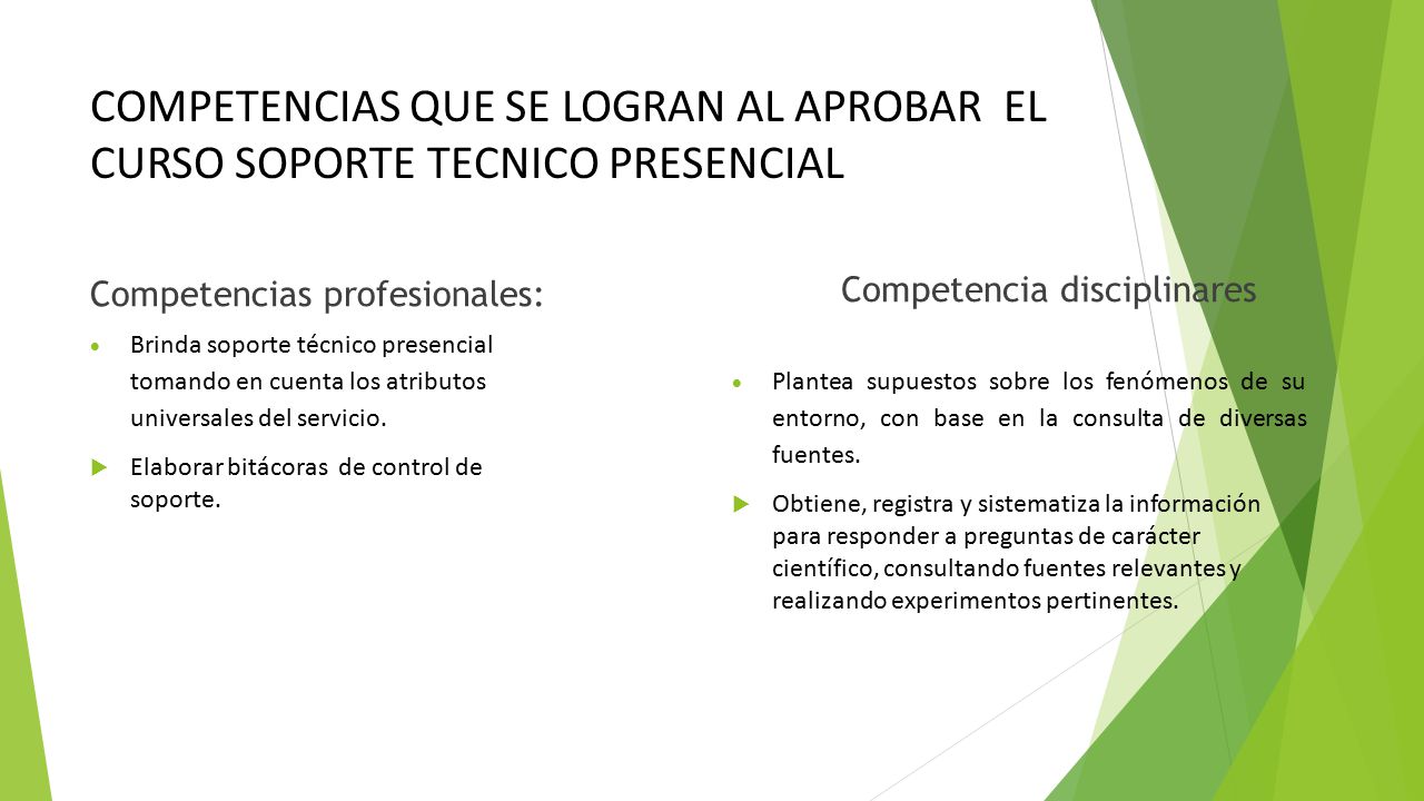 COMPETENCIAS QUE SE LOGRAN AL APROBAR EL CURSO SOPORTE TECNICO PRESENCIAL