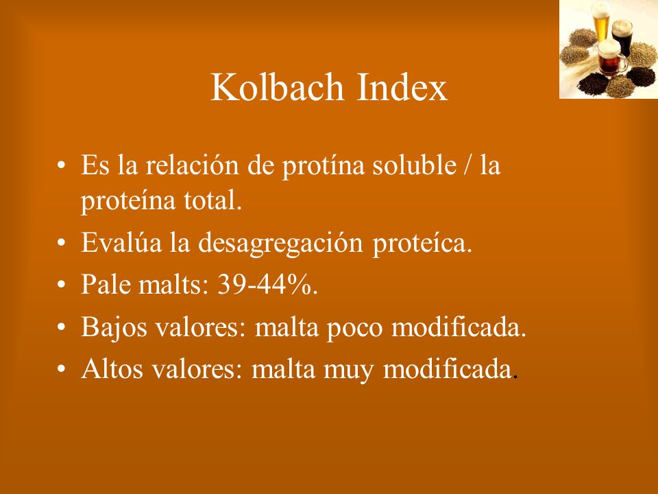 Kolbach Index Es la relación de protína soluble / la proteína total.