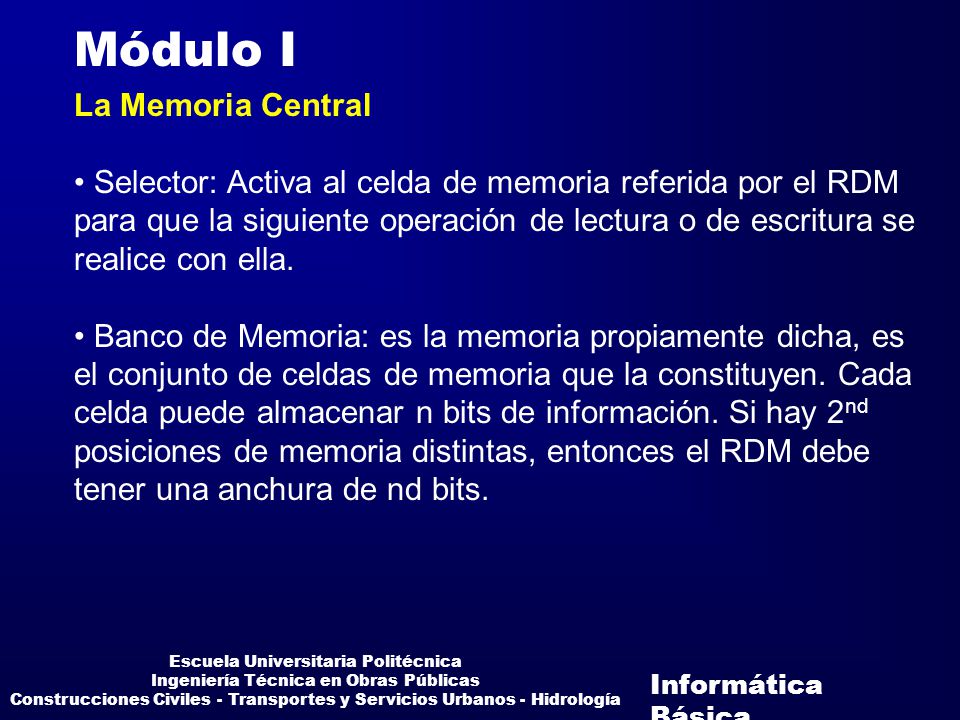 Módulo I La Memoria Central