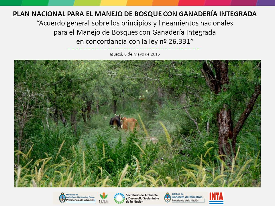 PLAN NACIONAL PARA EL MANEJO DE BOSQUE CON GANADERÍA INTEGRADA