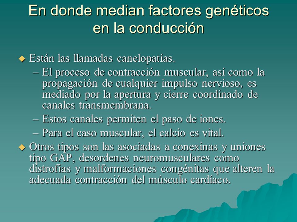 En donde median factores genéticos en la conducción