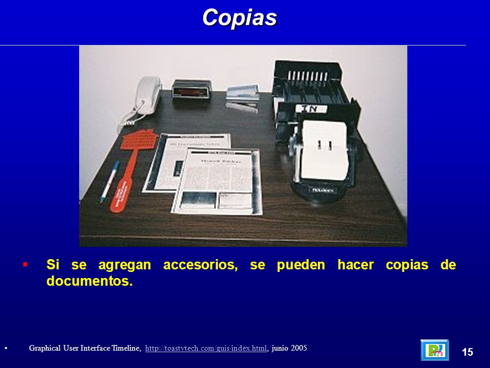 Copias Si se agregan accesorios, se pueden hacer copias de documentos.