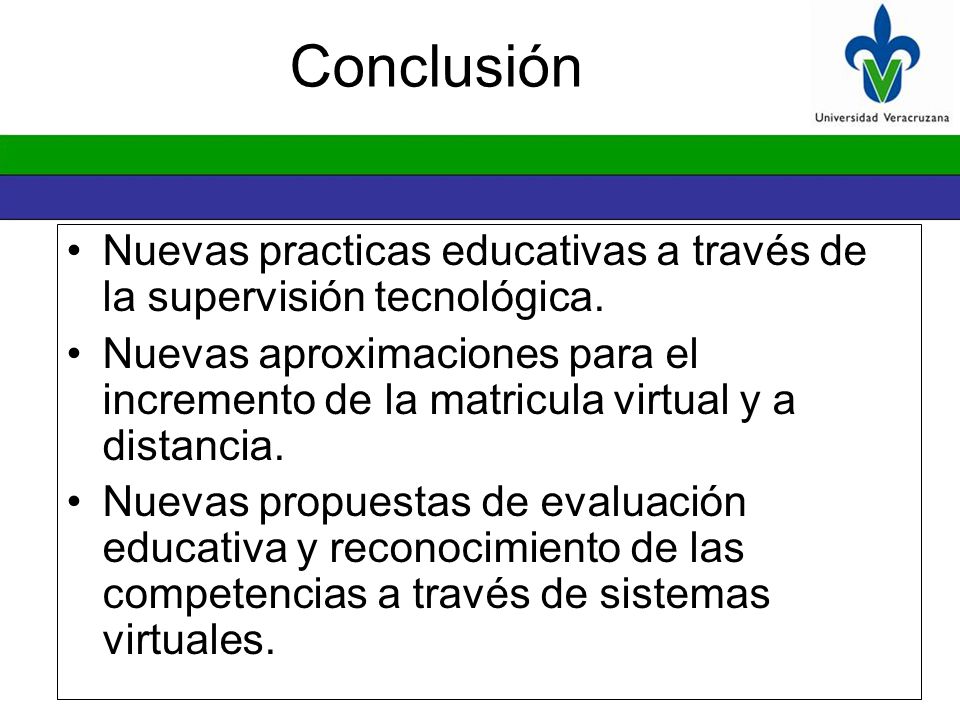 Conclusión Nuevas practicas educativas a través de la supervisión tecnológica.
