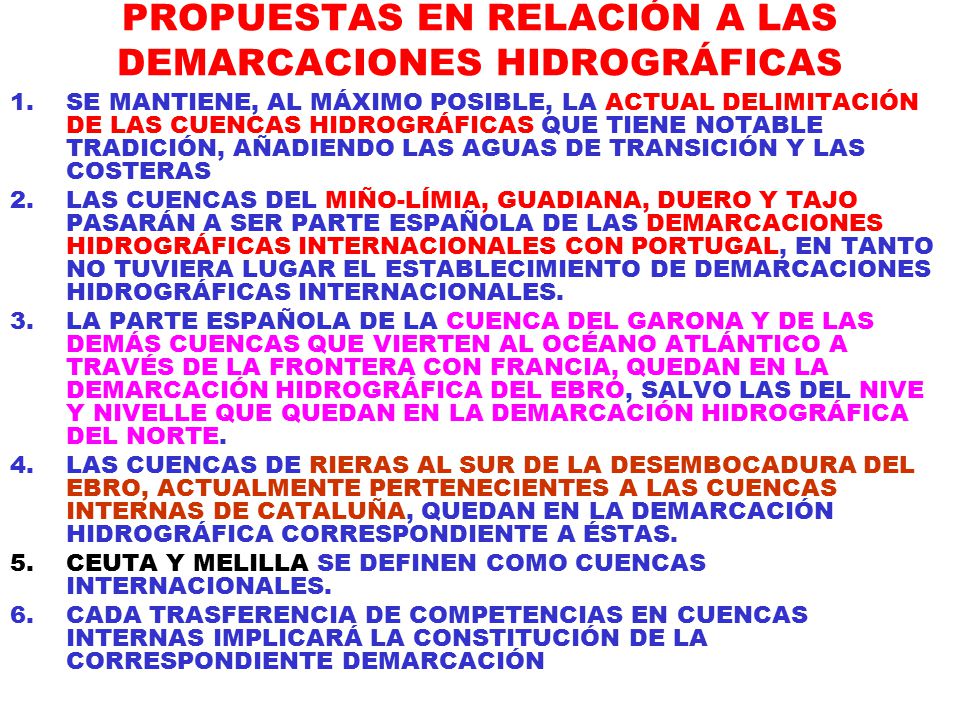 PROPUESTAS EN RELACIÓN A LAS DEMARCACIONES HIDROGRÁFICAS