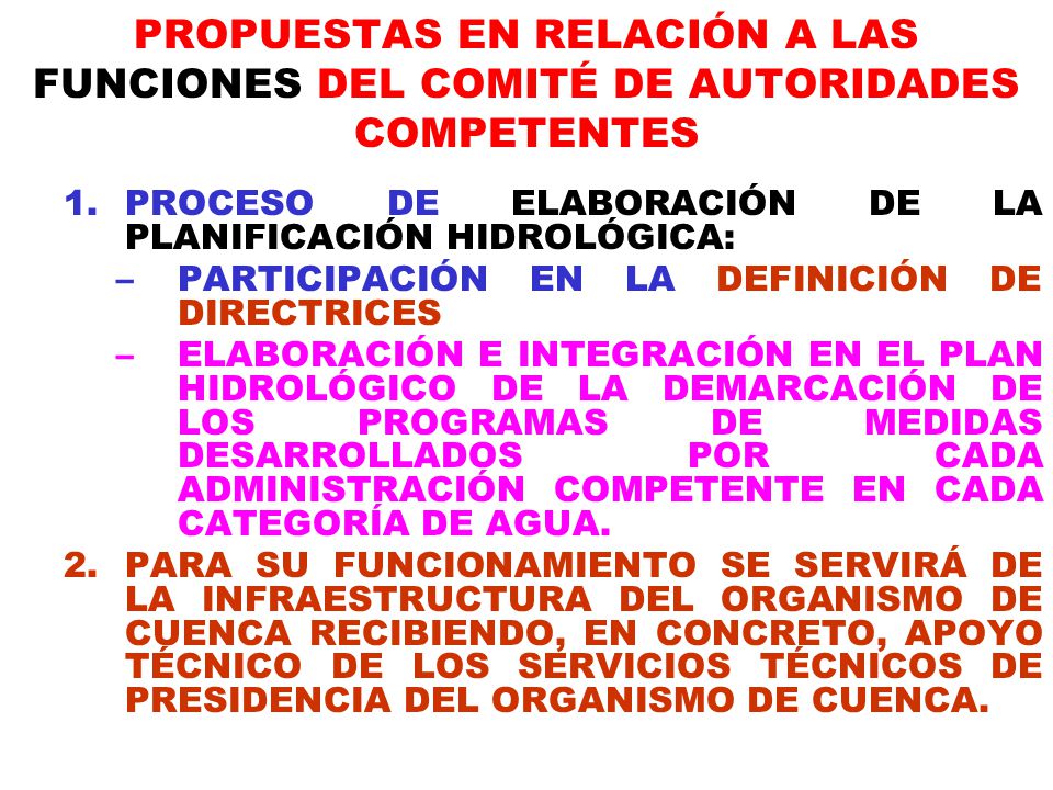 PROPUESTAS EN RELACIÓN A LAS FUNCIONES DEL COMITÉ DE AUTORIDADES COMPETENTES
