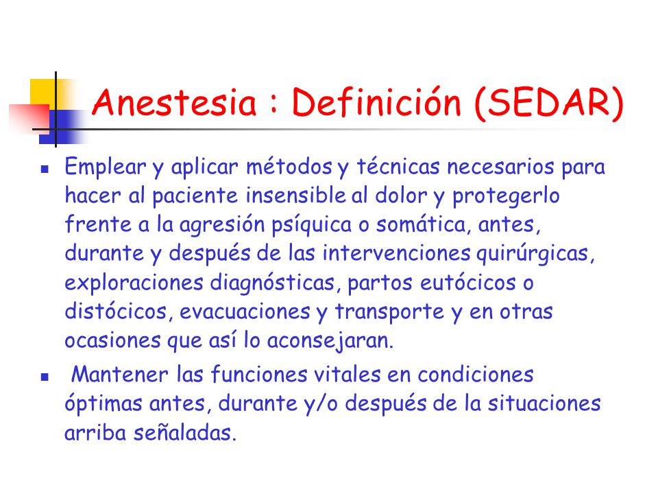 Anestesia : Definición (SEDAR)
