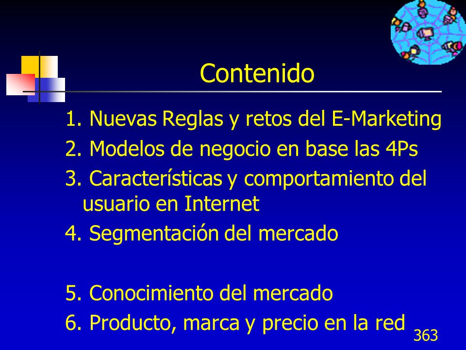 Contenido 1. Nuevas Reglas y retos del E-Marketing