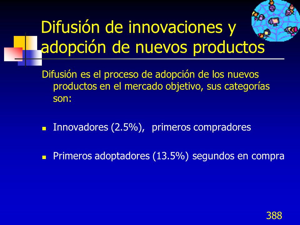Difusión de innovaciones y adopción de nuevos productos
