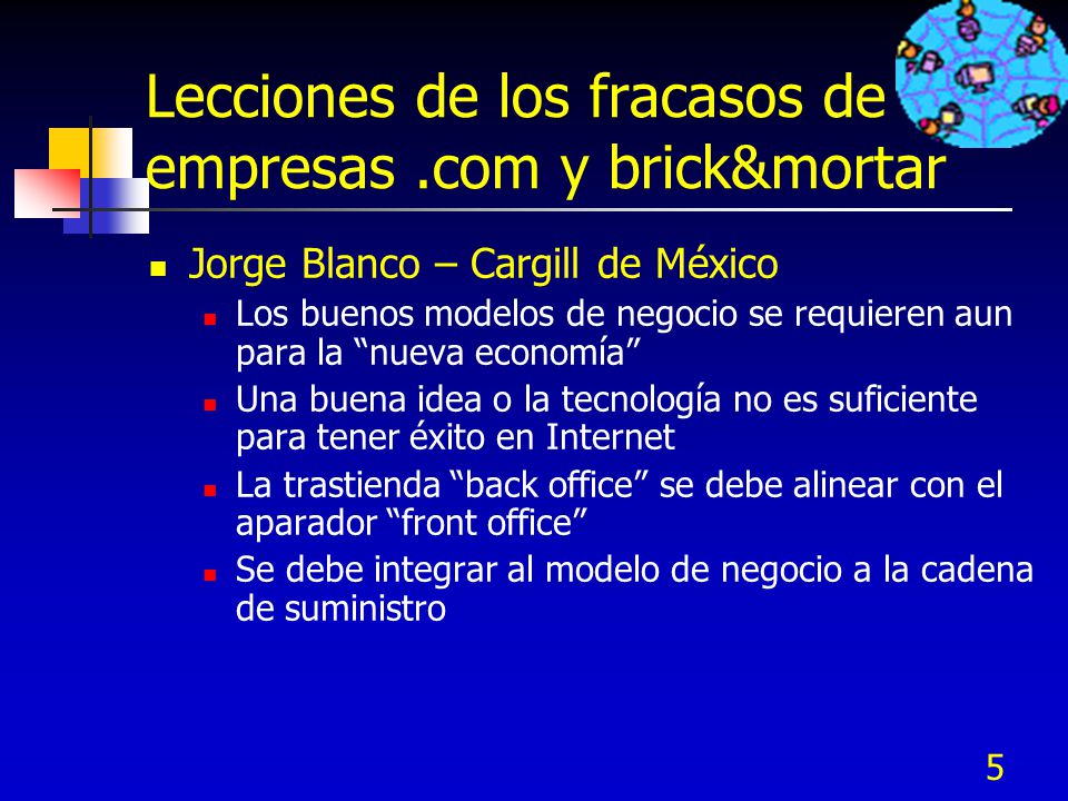 Lecciones de los fracasos de empresas .com y brick&mortar
