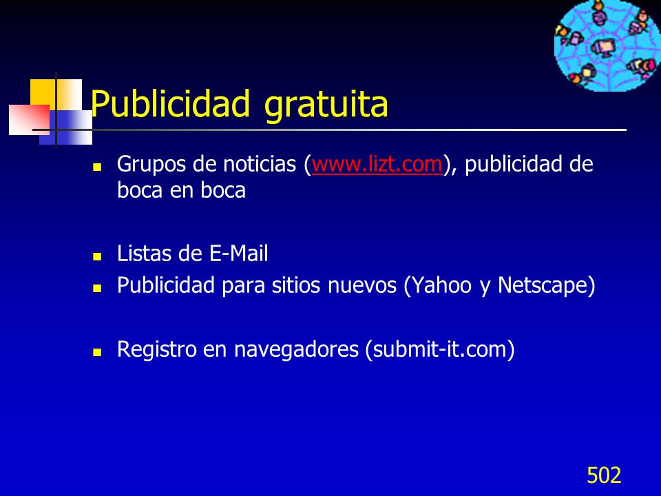 Publicidad gratuita Grupos de noticias (  publicidad de boca en boca. Listas de  .