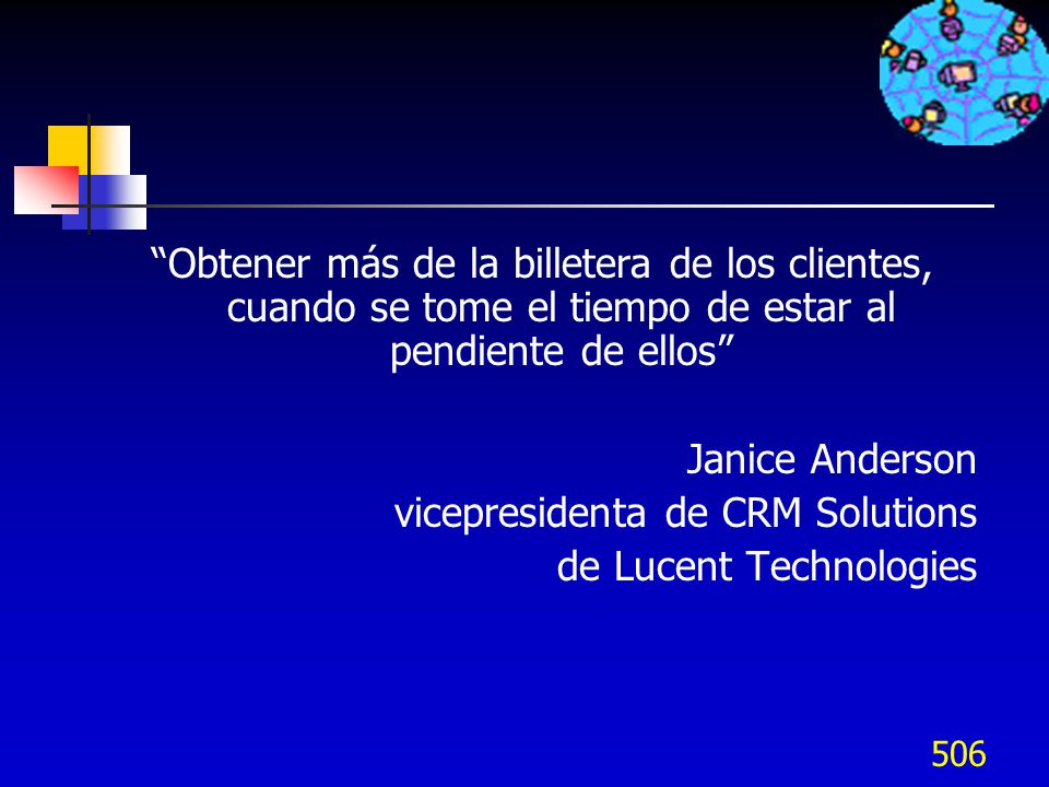 Obtener más de la billetera de los clientes, cuando se tome el tiempo de estar al pendiente de ellos