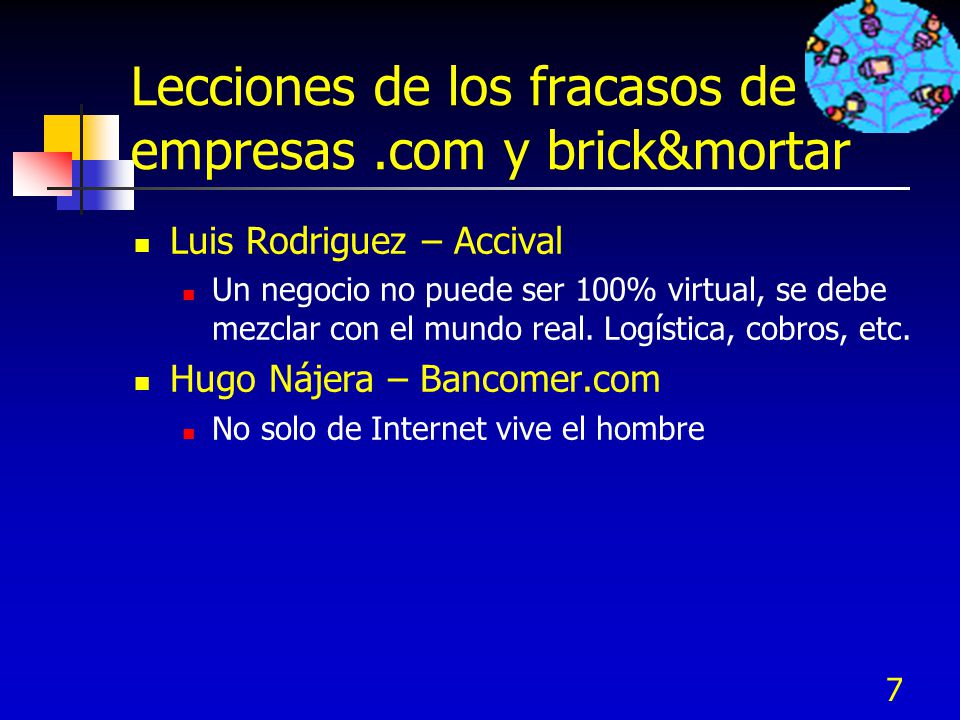 Lecciones de los fracasos de empresas .com y brick&mortar